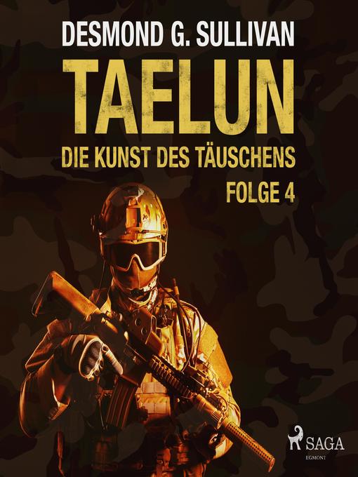 Title details for Taelun, Folge 4 by Desmond G. Sullivan - Available